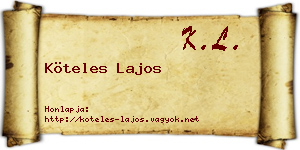 Köteles Lajos névjegykártya